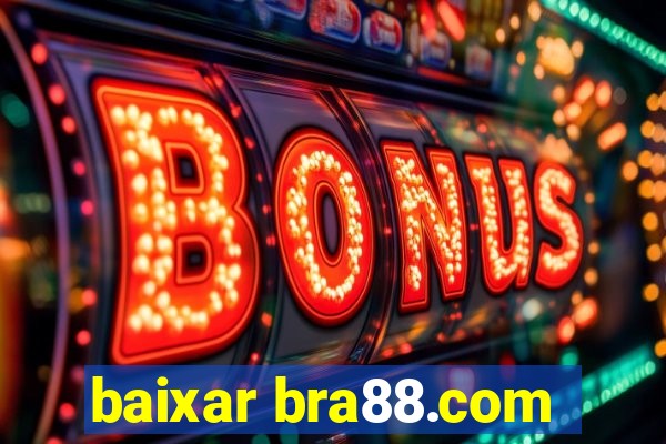 baixar bra88.com